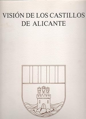 Seller image for Visin de los castillos de Alicante for sale by Librera El Crabo