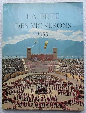 Image du vendeur pour La Fete Des Vignerons 1955 - Album Commemoratif mis en vente par Glenbower Books