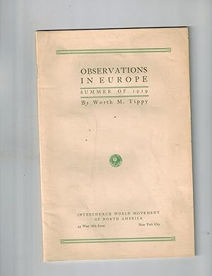 Observations in Europe Summer of 1919