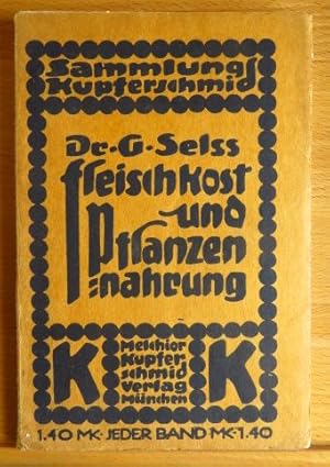 Imagen del vendedor de Fleischkost und Pflanzennahrung. Sammlung Kupferschmid #9 a la venta por Antiquariat Blschke