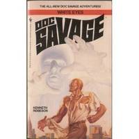 Immagine del venditore per Doc Savage: White Eyes venduto da Rainy Day Paperback