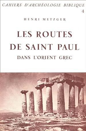 Les routes de Saint Paul dans l'Orient grec