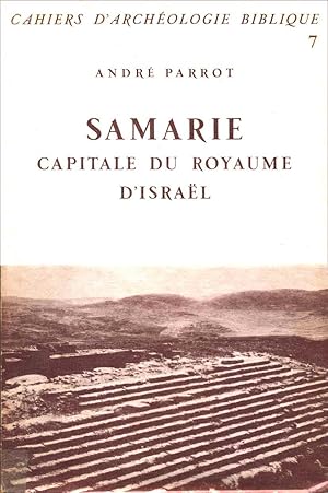 Samarie capitale du Royaume d'Israël