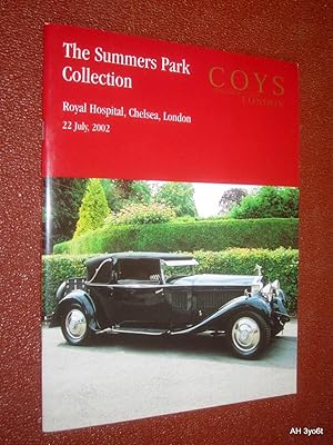 Seller image for The Summers Park Collection, Royal Hospital Chelsea, London. Monday 22nd July 2002, Coys Auction Catalogue. for sale by Tony Hutchinson