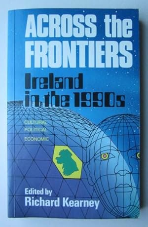 Across the Frontiers: Ireland in the 1990s