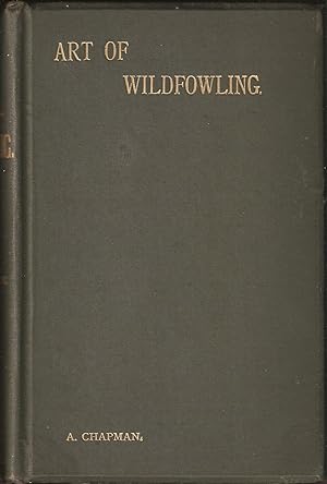 Imagen del vendedor de FIRST LESSONS IN THE ART OF WILDFOWLING. a la venta por Coch-y-Bonddu Books Ltd