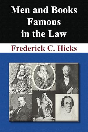 Imagen del vendedor de Men and Books Famous in the Law. (New Paperback) ed a la venta por The Lawbook Exchange, Ltd., ABAA  ILAB