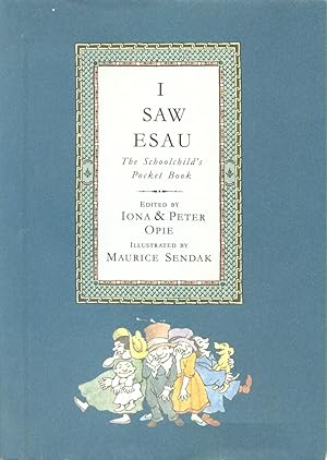 Seller image for I Saw Esau : The Schoolchild's Pocket Book for sale by CHARLES BOSSOM