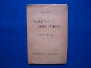 L'évolution démocratique de Victor Hugo 1848-1851