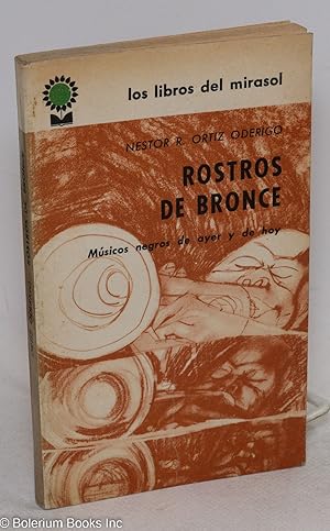 Rostros de bronce; músicos negros de ayer y de hoy