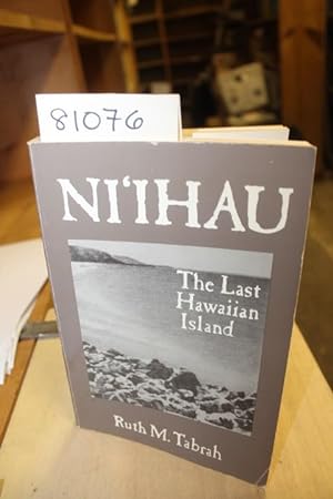 Bild des Verkufers fr Ni'ihau: The Last Hawaiian Island zum Verkauf von Princeton Antiques Bookshop