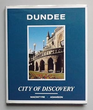 Image du vendeur pour Dundee: City of Discovery mis en vente par ACCESSbooks