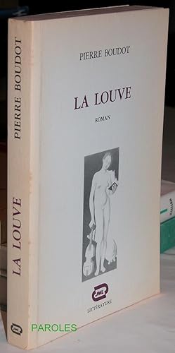 Image du vendeur pour La Louve. mis en vente par PAROLES