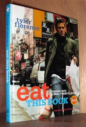 Eat This Book: Cooking with Global Fresh Flavors