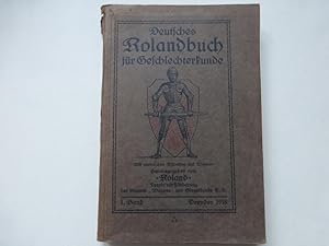 - Deutsches Rolandbuch für Geschlechterkunde. Mit zahlreichen Bildnissen und Wappen. Hsg. Vom "Ro...