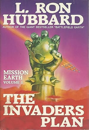 Seller image for The Invaders Plan (Mission Earth Series, Volume. 1) for sale by Dorley House Books, Inc.