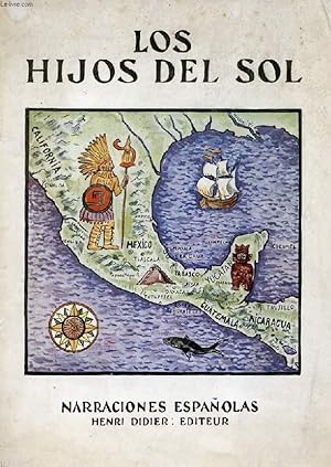 Seller image for LOS HIJOS DEL SOL, II, PRIMERAS AVENTURAS DE LOS ESPAOLES EN MEJICO for sale by Le-Livre