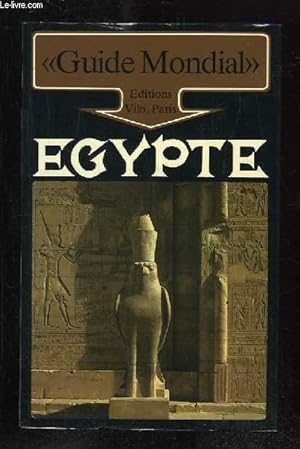 Seller image for GUIDE MONDIAL. EGYPTE. for sale by Le-Livre