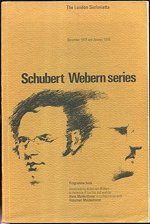 Immagine del venditore per Anton Von Webern: A chronicle of his life and work. (Together with Programme book for Schubert Webern Series, Dec1978-Jan 1979) venduto da Jonathan Gibbs Books