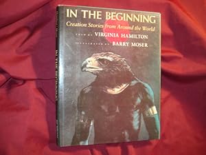 Seller image for In the Beginning. Creation Stories from Around the World. for sale by BookMine