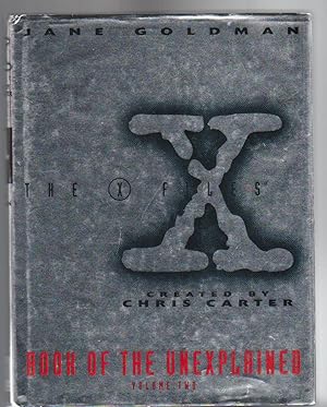 THE X-FILES BOOK OF THE UNEXPAINED VOLUME II