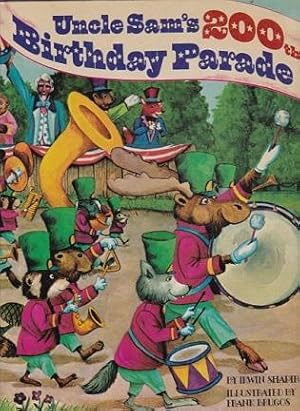 Seller image for Uncle Sam's 200th Birthday Parade for sale by Shamrock Books