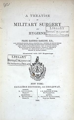 Immagine del venditore per A Practical Treatise on Military Surgery and Hygiene venduto da Barter Books Ltd