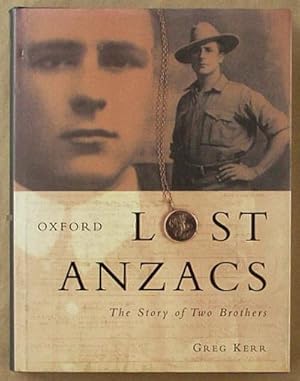 Seller image for Lost Anzacs : The Story of Two Brothers. for sale by Lost and Found Books