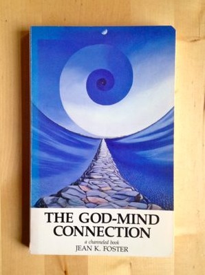 Seller image for THE GOD-MIND CONNECTION. A. Channeled Book. for sale by Antiquariaat Van Veen