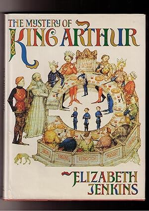 Seller image for The Mystery of King Arthur for sale by Brillig's Books