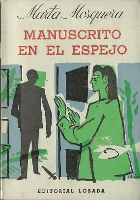 Seller image for Manuscrito en el espejo for sale by SOSTIENE PEREIRA