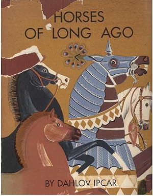 HORSES OF LONG AGO