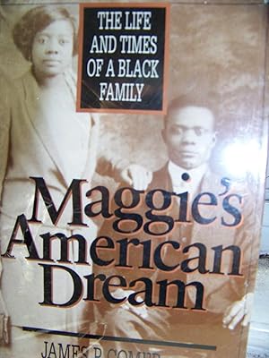 Imagen del vendedor de Maggie's American Dream the life and times of the black family a la venta por The Yard Sale Store