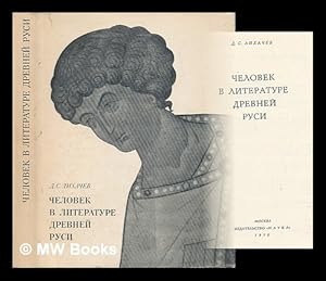 Seller image for Chelovek v literature drevney rusi [The man in the literature of ancient Rus'. Language: Russian] for sale by MW Books Ltd.