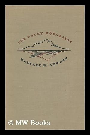 Seller image for The Rocky Mountains - Third Volume in the American Mountain Series, Edited by Roderick Peattie for sale by MW Books Ltd.
