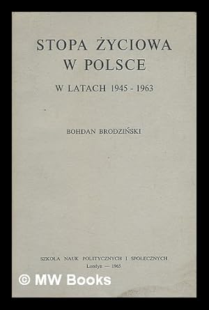 Seller image for Stopa zyciowa w Polsce, w latach 1945-196 [Language: Polish] for sale by MW Books