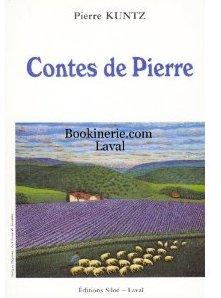 Contes de Pierre. De Pierre Kuntz, illustré par Anne-Marie Letort.