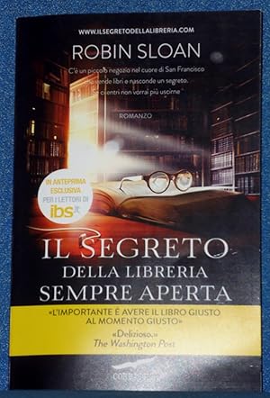 Seller image for Il segreto della libreria sempre aperta for sale by Libri Antichi Arezzo -  F&C Edizioni