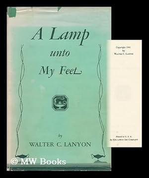 Bild des Verkufers fr A Lamp Unto My Feet, by Walter C. Lanyon zum Verkauf von MW Books