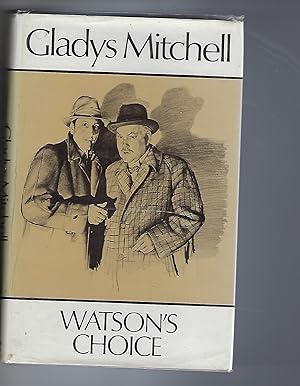 Seller image for Watson's Choice for sale by Peakirk Books, Heather Lawrence PBFA