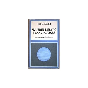 Seller image for Muere nuestro planeta azul? for sale by Librera Salamb