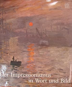 Image du vendeur pour Der Impressionismus in Wort und Bild. mis en vente par Rotes Antiquariat