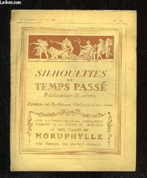 Seller image for SILHOUETTES DU TEMPS PASSE N 13. for sale by Le-Livre
