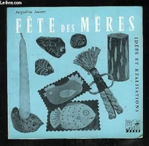 Imagen del vendedor de FETE DES MERES. a la venta por Le-Livre