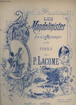 Seller image for LES MANDOLINISTES - N4 DE LA MASCARADE POUR PIANO. for sale by Le-Livre