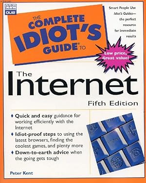 Seller image for THE COMPLETE IDIOT'S GUIDE TO THE INTERNET for sale by Le-Livre