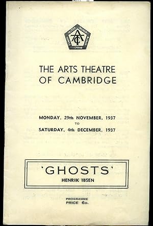Imagen del vendedor de 'Ghosts': Souvenir Theatre Programme Performed at The Arts Theatre of Cambridge, 6 St. Edward's Passage, Cambridge a la venta por Little Stour Books PBFA Member
