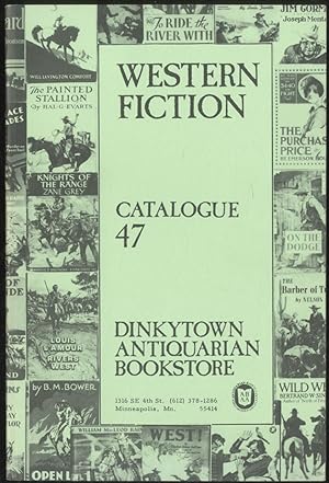 Seller image for Western Fiction Catalogue 47 for sale by Between the Covers-Rare Books, Inc. ABAA