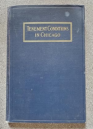 Image du vendeur pour Tenement Conditions in Chicago mis en vente par Books on the Square