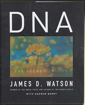 Imagen del vendedor de DNA: The Secret of Life a la venta por Between the Covers-Rare Books, Inc. ABAA